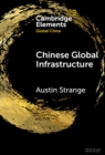 Image for Chinese global infrastructure