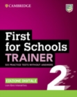 Image for First for Schools Trainer 2 Six Practice Tests without Answers with Interactive BSmart eBook Edizione Digitale