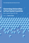 Image for Governing universities in post-Soviet countries  : from a common start, 1991-2021