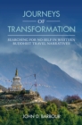 Image for Journeys of transformation  : searching for no-self in western Buddhist travel narratives
