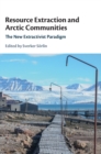 Image for Resource Extraction and Arctic Communities