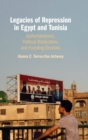 Image for Legacies of Repression in Egypt and Tunisia