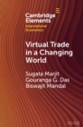 Image for Virtual trade in a changing world  : comparative advantage, growth and inequality