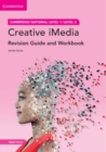 Image for Cambridge National in Creative iMedia Revision Guide and Workbook with Digital Access (2 Years)