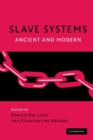 Image for Slave systems  : ancient and modern