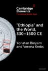 Image for &#39;Ethiopia&#39; and the World, 330-1500 CE