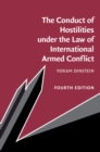 Image for Conduct of Hostilities Under the Law of International Armed Conflict