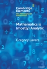 Image for Mathematics Is (Mostly) Analytic