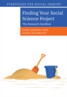 Image for Finding Your Social Science Project: The Research Sandbox