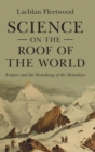 Image for Science on the Roof of the World