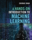 Image for A Hands-On Introduction to Machine Learning