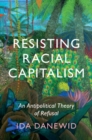 Image for Resisting Racial Capitalism