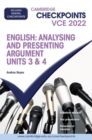 Image for Cambridge Checkpoints VCE English: Analysing and Presenting Argument Units 3&amp;4 2022 Code