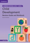 Image for Cambridge National in Child Development Revision Guide and Workbook with Digital Access (2 Years)