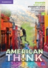 Image for Think Starter Student&#39;s Book with Interactive eBook American English
