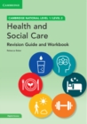 Image for Health and social careLevel 1 and 2,: Revision guide and workbook