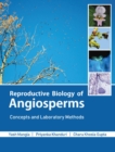 Image for Reproductive biology of angiosperms  : concepts and laboratory methods
