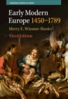 Image for Early Modern Europe, 1450–1789