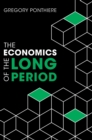 Image for The Economics of the Long Period