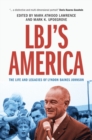 Image for LBJ&#39;s America