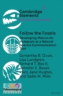Image for Follow the Fossils: Developing Metrics for Instagram as a Natural Science Communication Tool