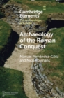 Image for Archaeology of the Roman Conquest