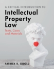 Image for A Critical Introduction to Intellectual Property Law