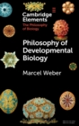 Image for Philosophy of Developmental Biology
