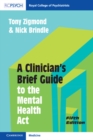 Image for A Clinician&#39;s Brief Guide to the Mental Health Act