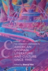 Image for The Cambridge Companion to American Utopian Literature and Culture Since 1945