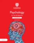 Image for Psychology for the IB diploma: Coursebook