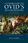 Image for A Commentary on Ovid&#39;s Metamorphoses: Volume 3, Books 13-15 and Indices : Volume 3,