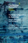 Image for Forensic Linguistics in Australia: Origins, Progress and Prospects