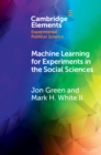 Image for Machine learning for experiments in the social sciences