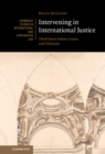 Image for Intervening in international justice  : third states before courts and tribunals