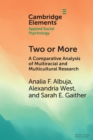 Image for Two or more  : a comparative analysis of multiracial and multicultural research