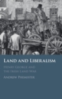 Image for Land and Liberalism