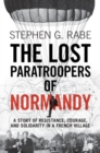 Image for The Lost Paratroopers of Normandy