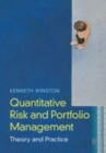 Image for Quantitative risk and portfolio management  : theory and practice