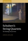 Image for Schubert&#39;s String Quartets: The Teleology of Lyric Form