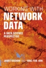 Image for Working with network data  : a data science perspective