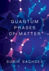 Image for Quantum Phases of Matter