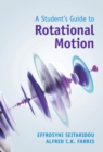 Image for A Student&#39;s Guide to Rotational Motion