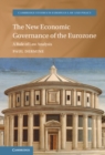 Image for New Economic Governance of the Eurozone: A Rule of Law Analysis