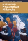 Image for An Introduction to Mesoamerican Philosophy