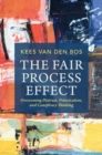 Image for The Fair Process Effect: Overcoming Distrust, Polarization, and Conspiracy Thinking