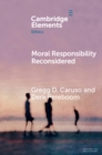 Image for Moral Responsibility Reconsidered