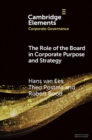 Image for The Role of the Board in Corporate Purpose and Strategy