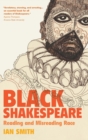 Image for Black Shakespeare  : reading and misreading race