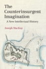 Image for The Counterinsurgent Imagination